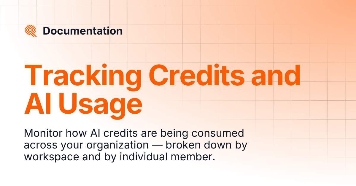 Tracking Credits and AI Usage | Documentation