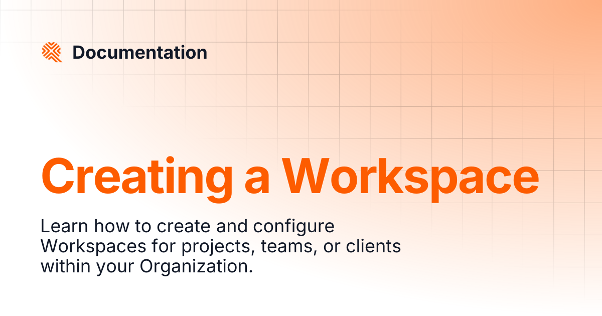 Creating a Workspace | Documentation